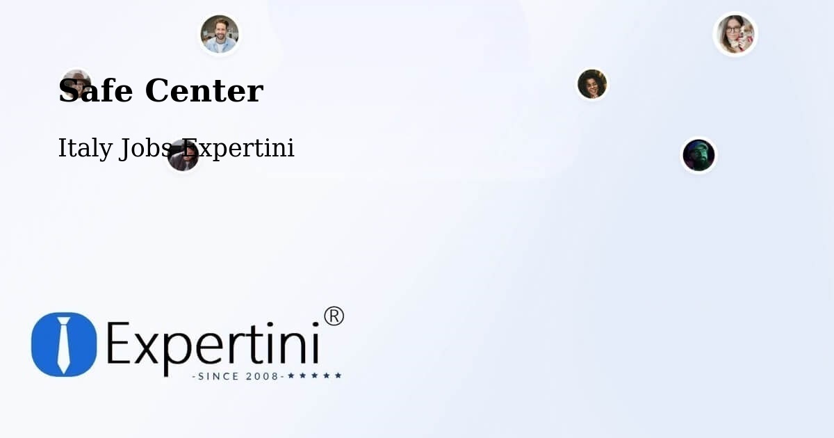 Safety Center – Tricesimo - Italy Jobs Expertini